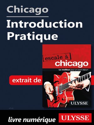 cover image of Chicago--Introduction Pratique